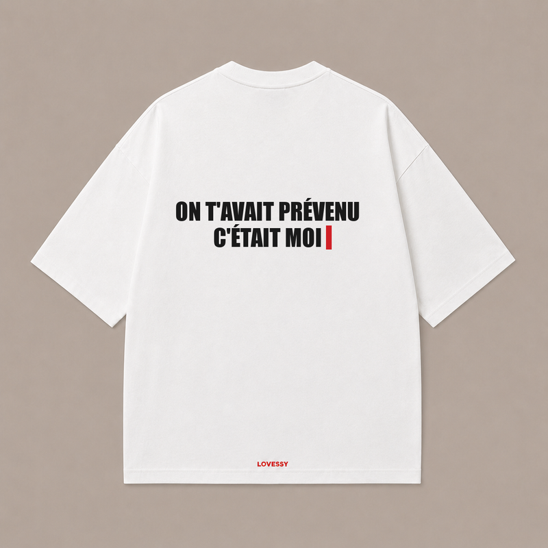 ON T'AVAIT PRÉVENU C'ÉTAIT MOI — Blanc