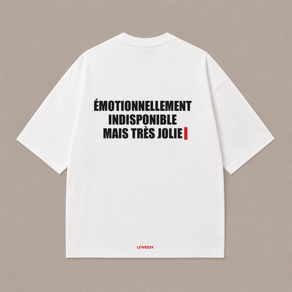 ÉMOTIONNELLEMENT INDISPONIBLE MAIS TRÈS JOLIE — Blanc