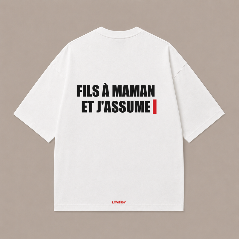 FILS À MAMAN ET J'ASSUME — Blanc