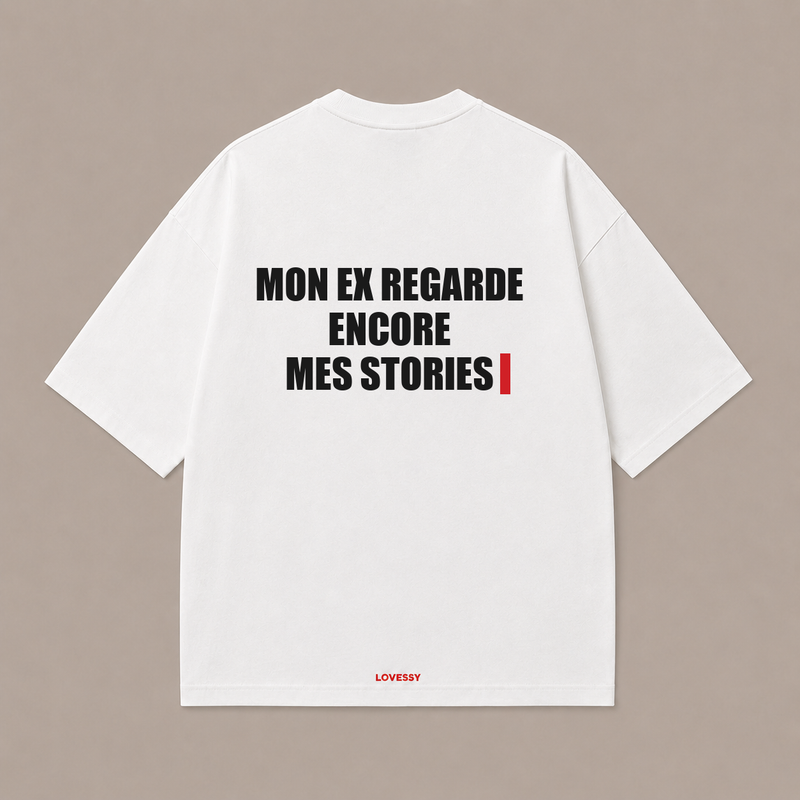 MON EX REGARDE ENCORE MES STORIES — Blanc