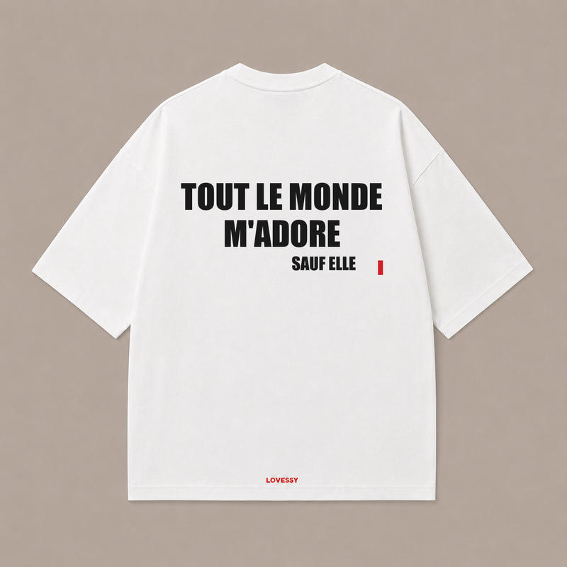 T-shirt blanc LOVESSY — TOUT LE MONDE M'ADORE SAUF ELLE